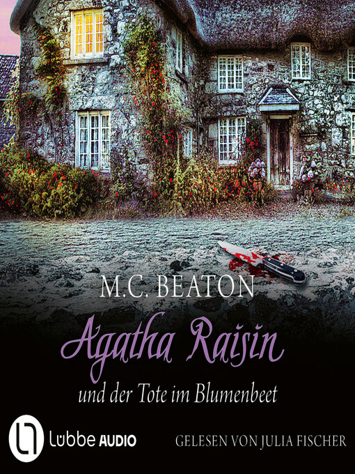 Title details for Agatha Raisin und der Tote im Blumenbeet by M. C. Beaton - Wait list